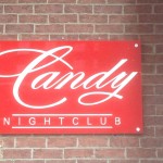 Custom sign for Candy Nightclub in Bricktown